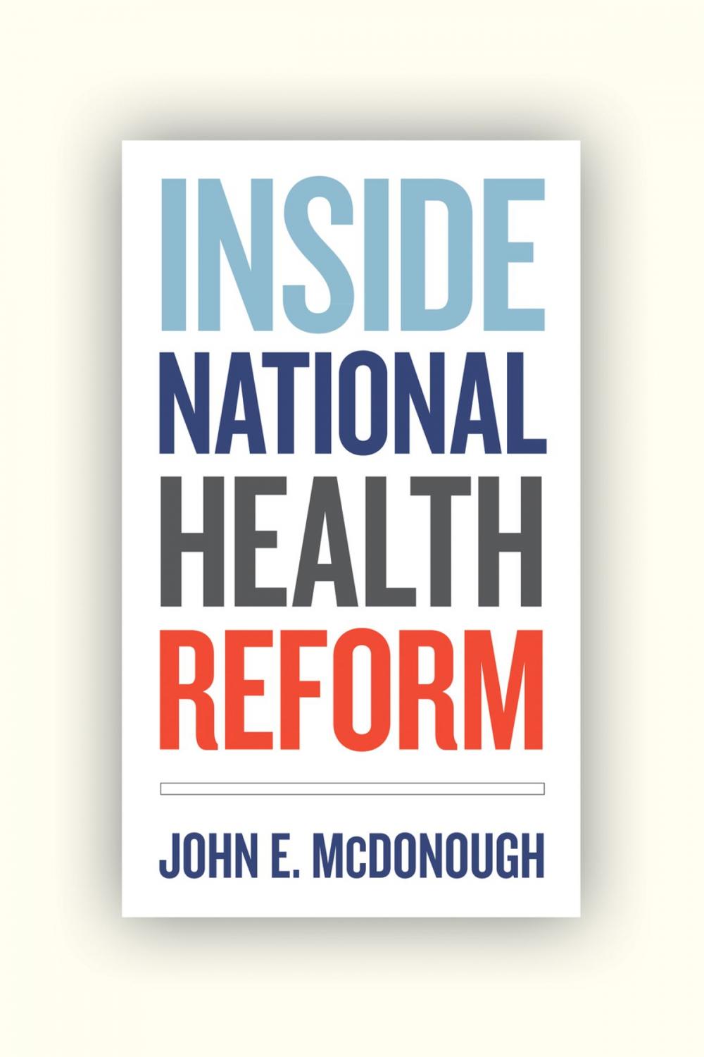 Big bigCover of Inside National Health Reform