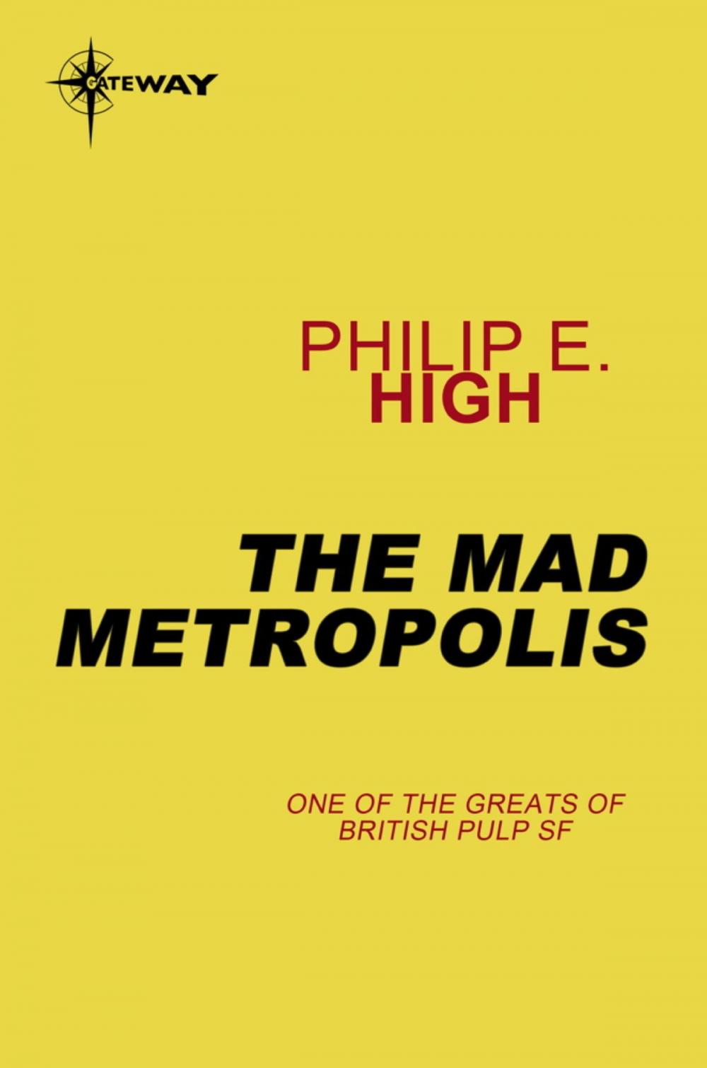 Big bigCover of The Mad Metropolis