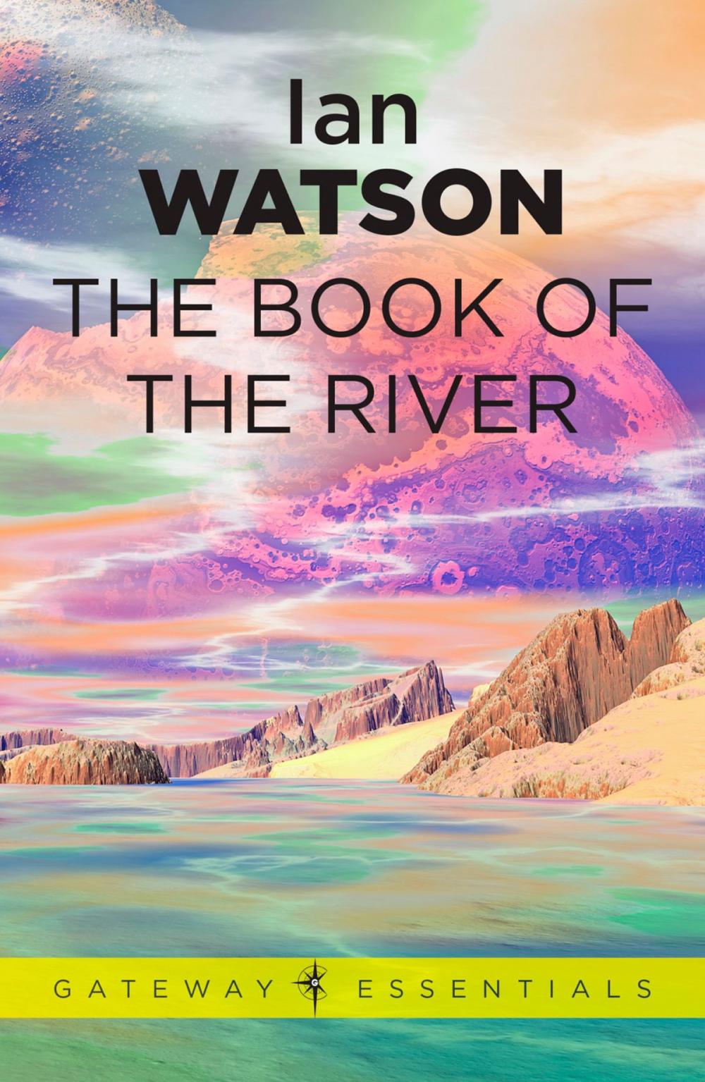 Big bigCover of The Book of the River