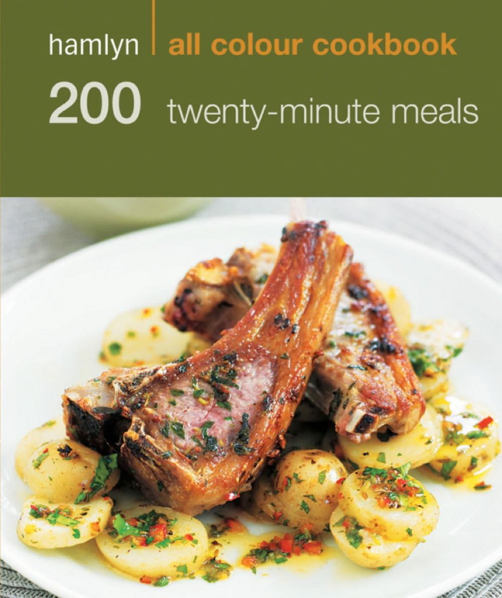 Big bigCover of Hamlyn All Colour Cookery: 200 Twenty-Minute Meals