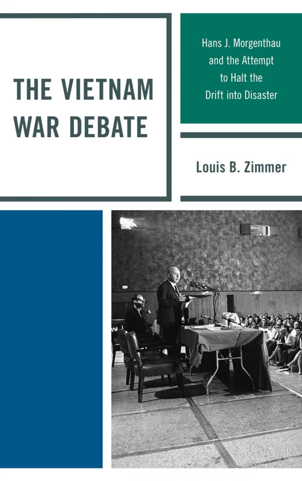 Big bigCover of The Vietnam War Debate