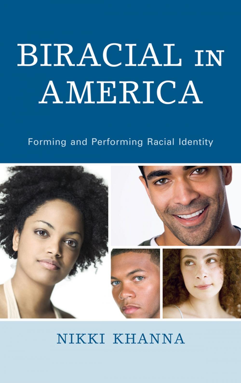 Big bigCover of Biracial in America