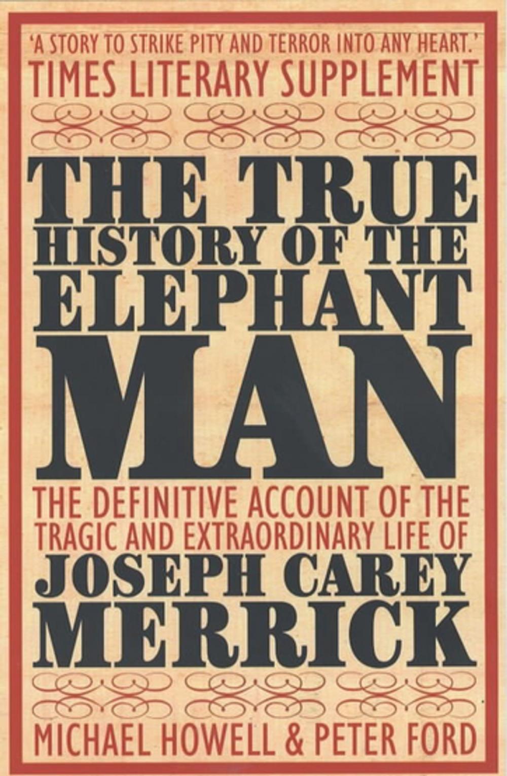 Big bigCover of The True History of the Elephant Man