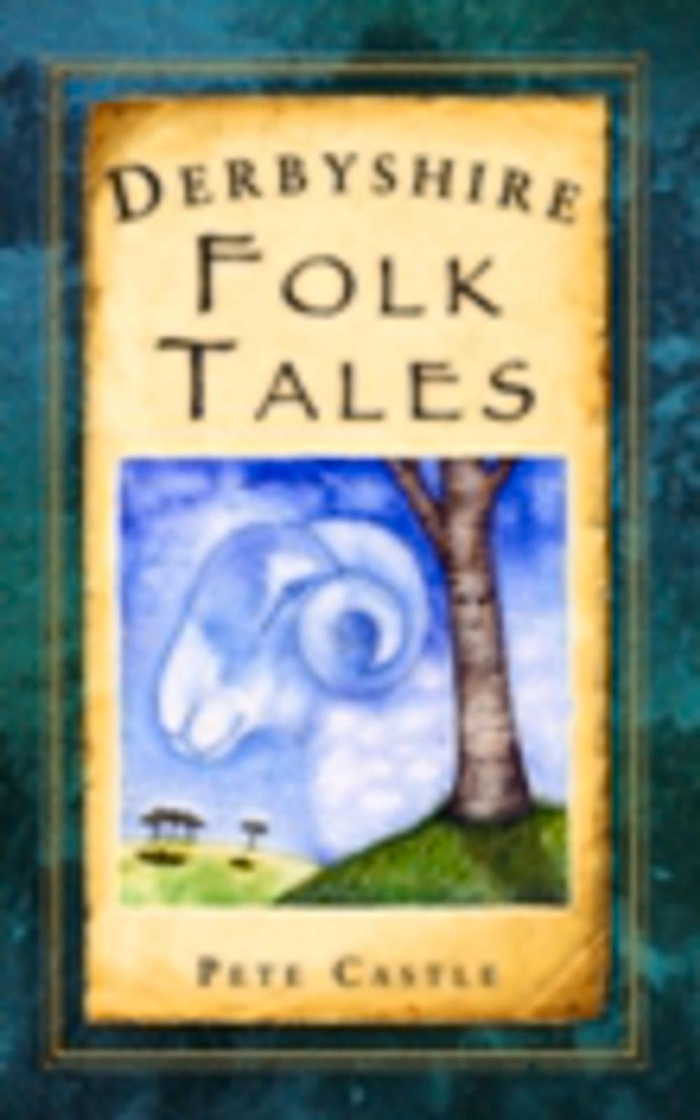 Big bigCover of Derbyshire Folk Tales