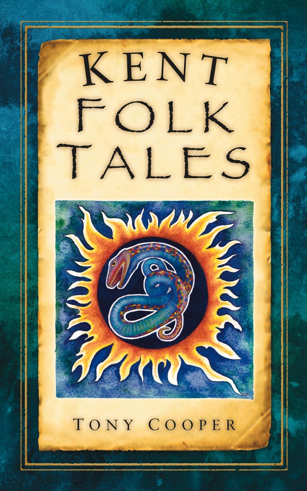 Big bigCover of Kent Folk Tales