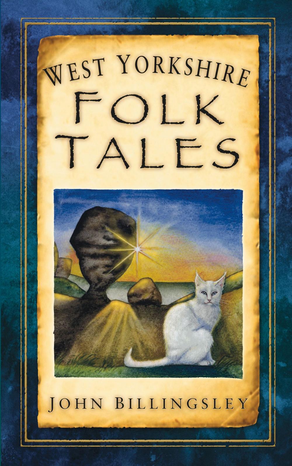 Big bigCover of West Yorkshire Folk Tales