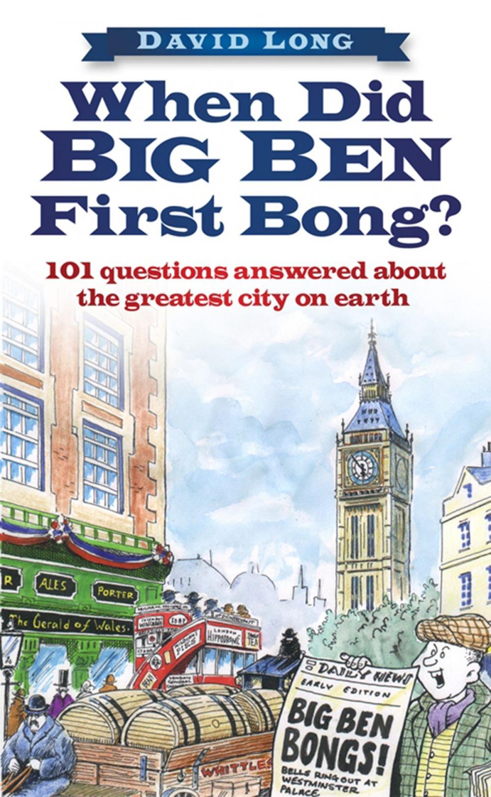 Big bigCover of When Did Big Ben First Bong?