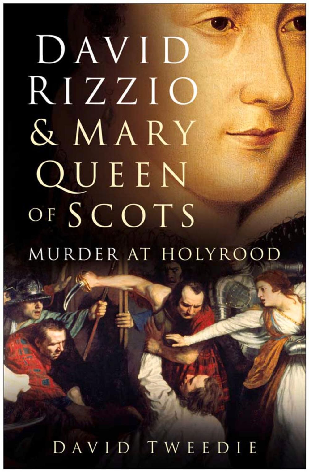 Big bigCover of David Rizzio & Mary Queen of Scots