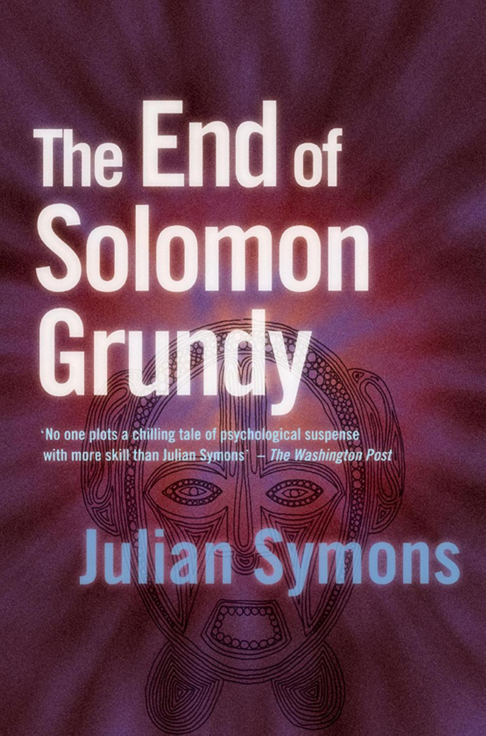 Big bigCover of The End Of Solomon Grundy