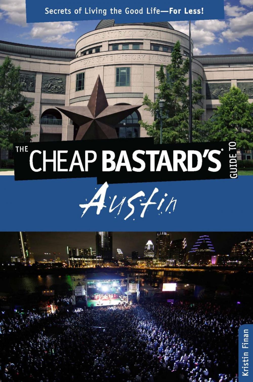 Big bigCover of Cheap Bastard's® Guide to Austin