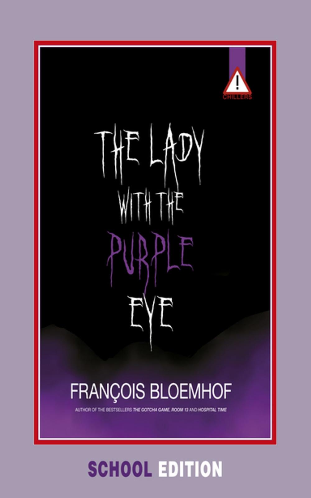 Big bigCover of Lady with the purple eye (school edition)