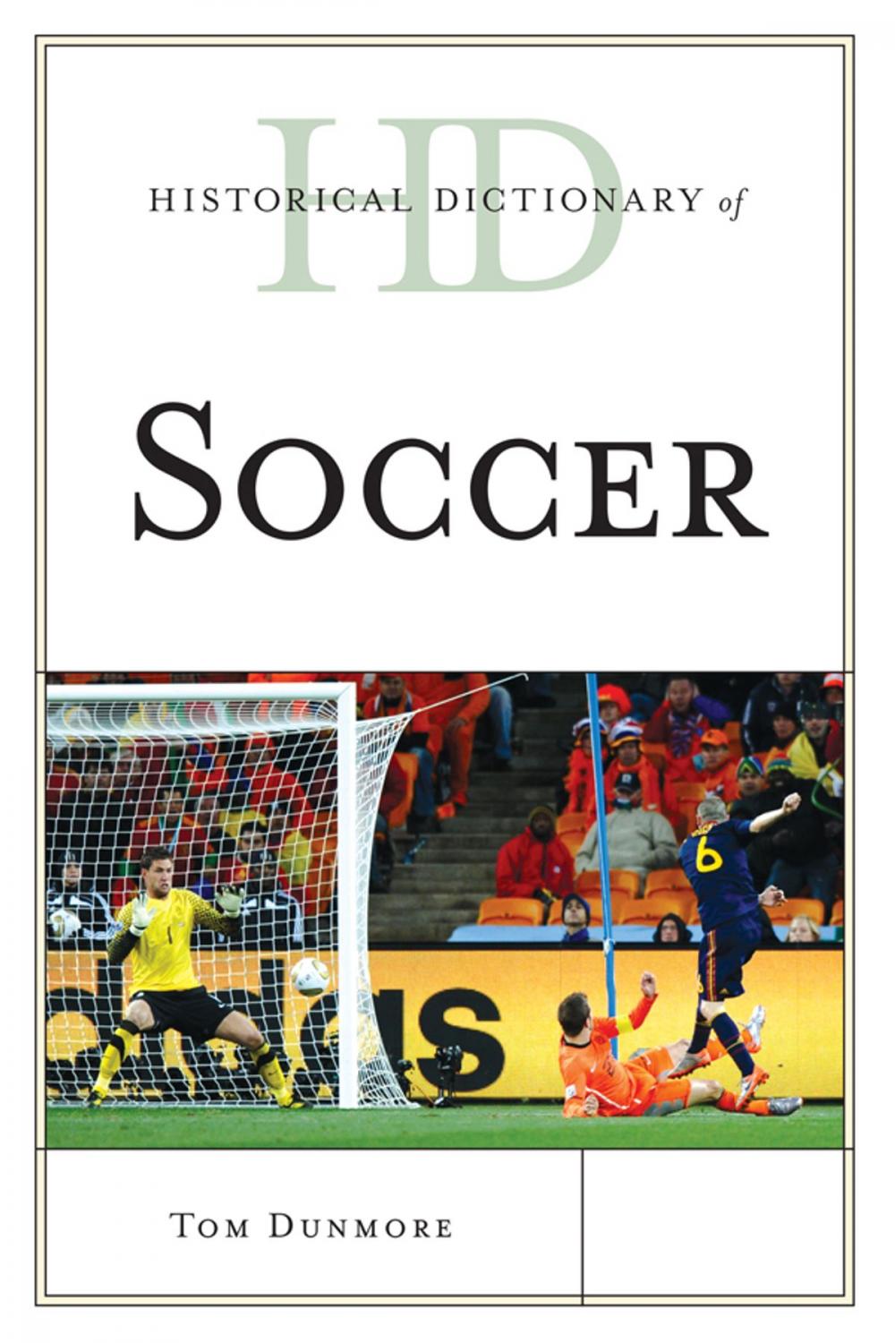 Big bigCover of Historical Dictionary of Soccer