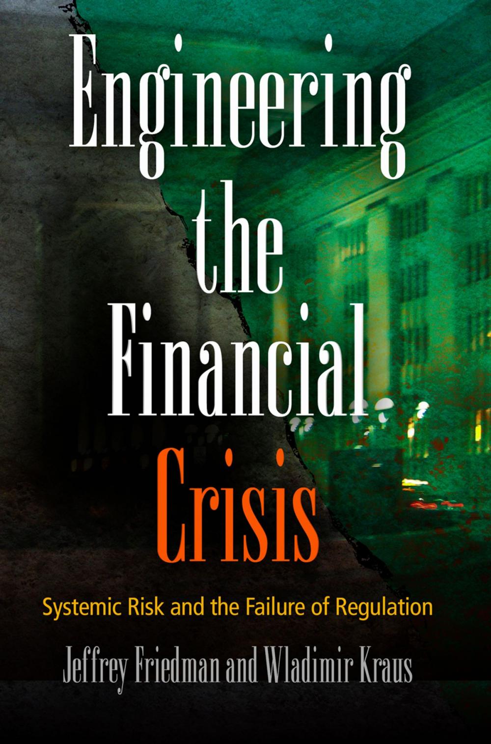 Big bigCover of Engineering the Financial Crisis