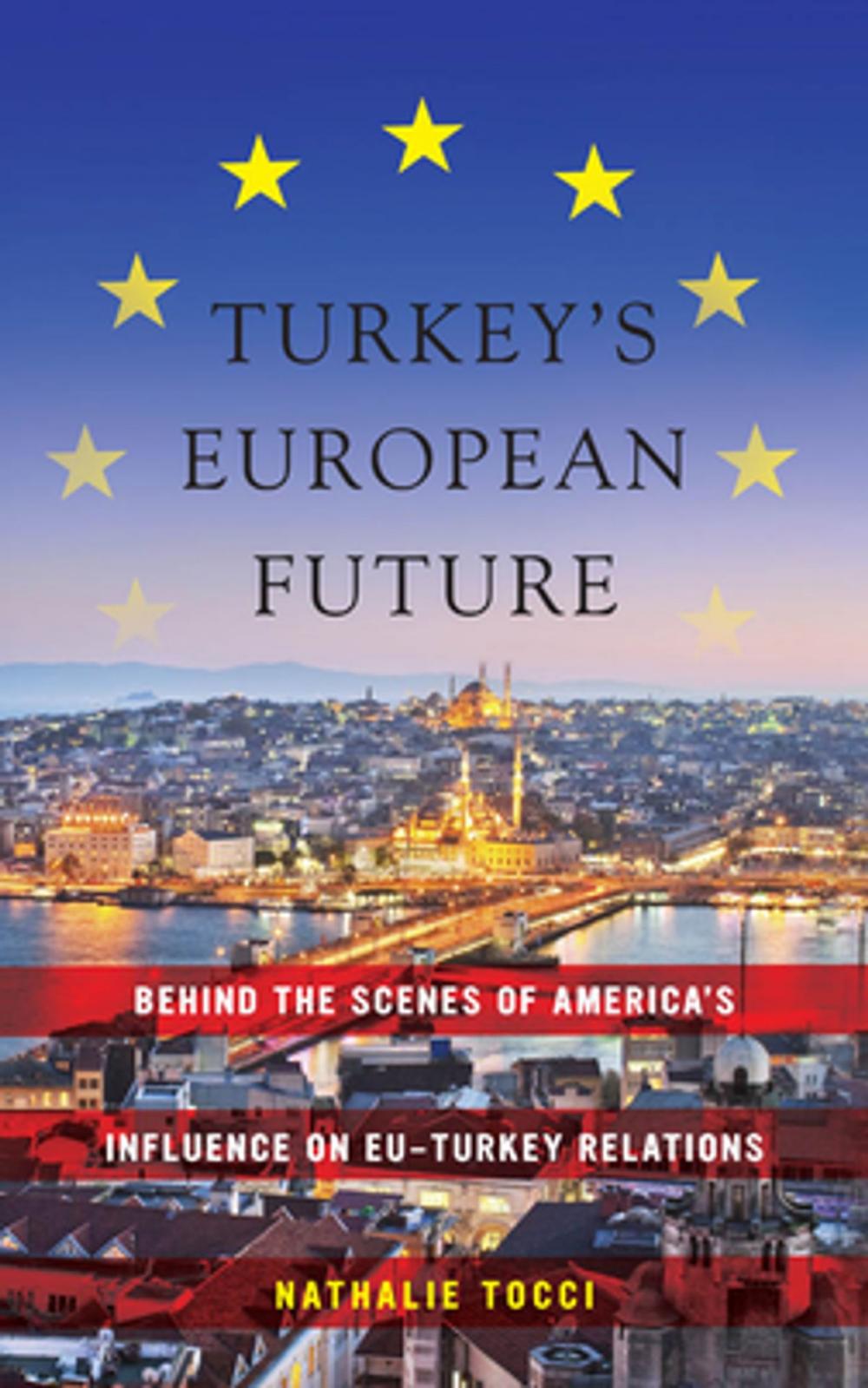 Big bigCover of Turkey’s European Future