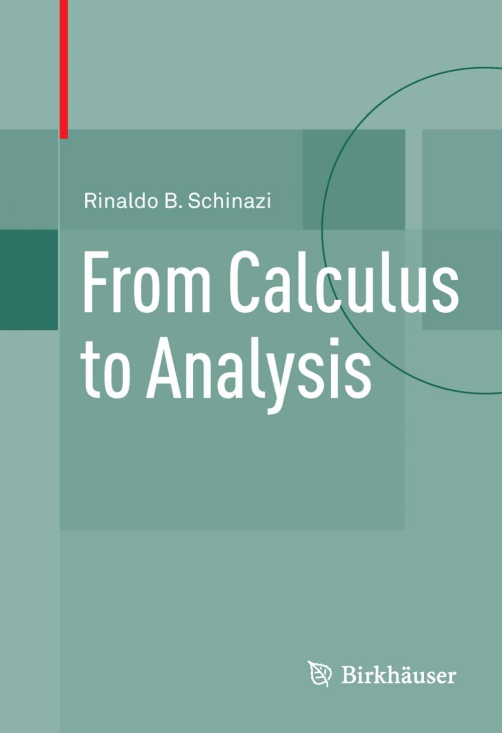 Big bigCover of From Calculus to Analysis