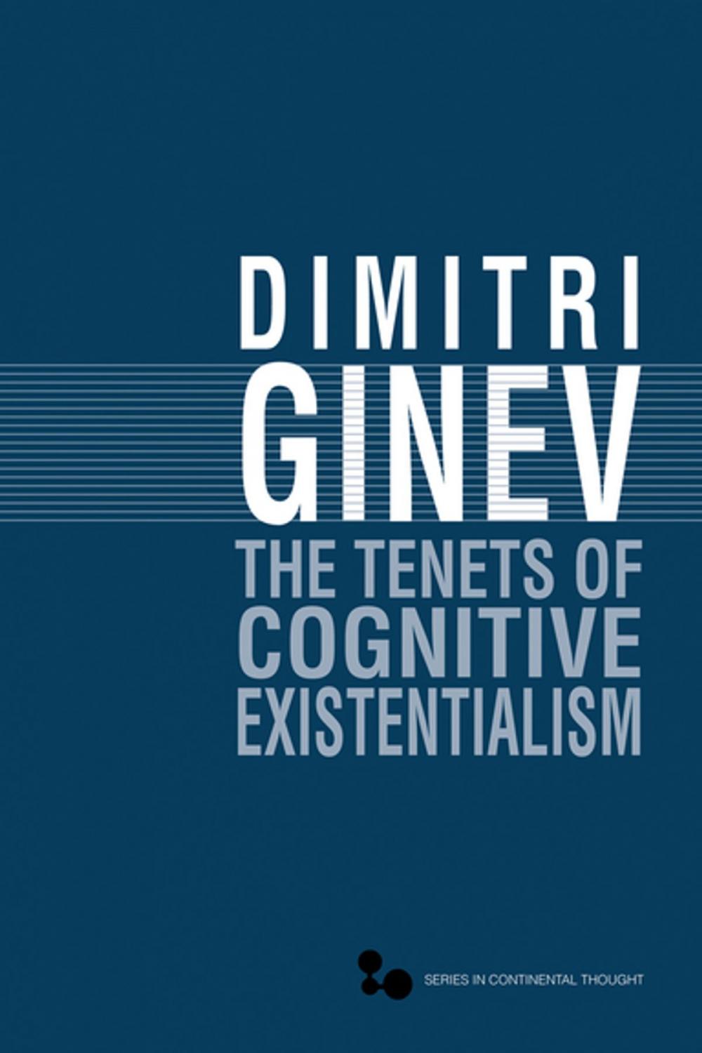 Big bigCover of The Tenets of Cognitive Existentialism