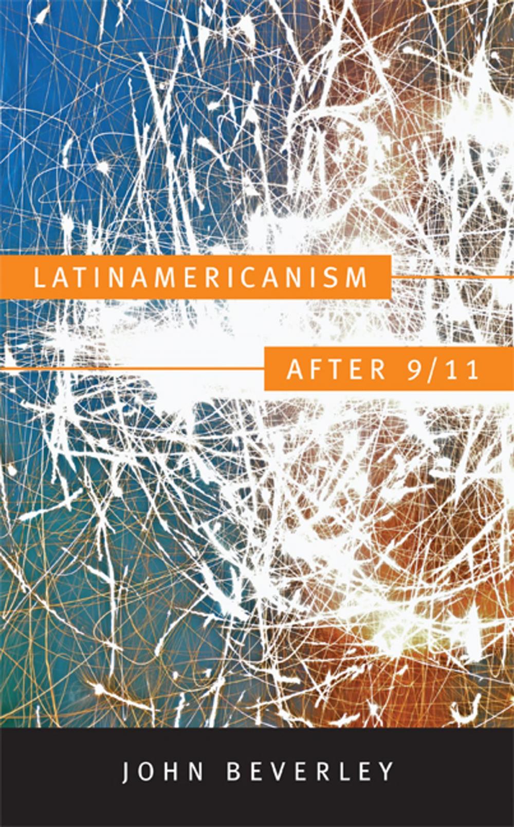 Big bigCover of Latinamericanism after 9/11