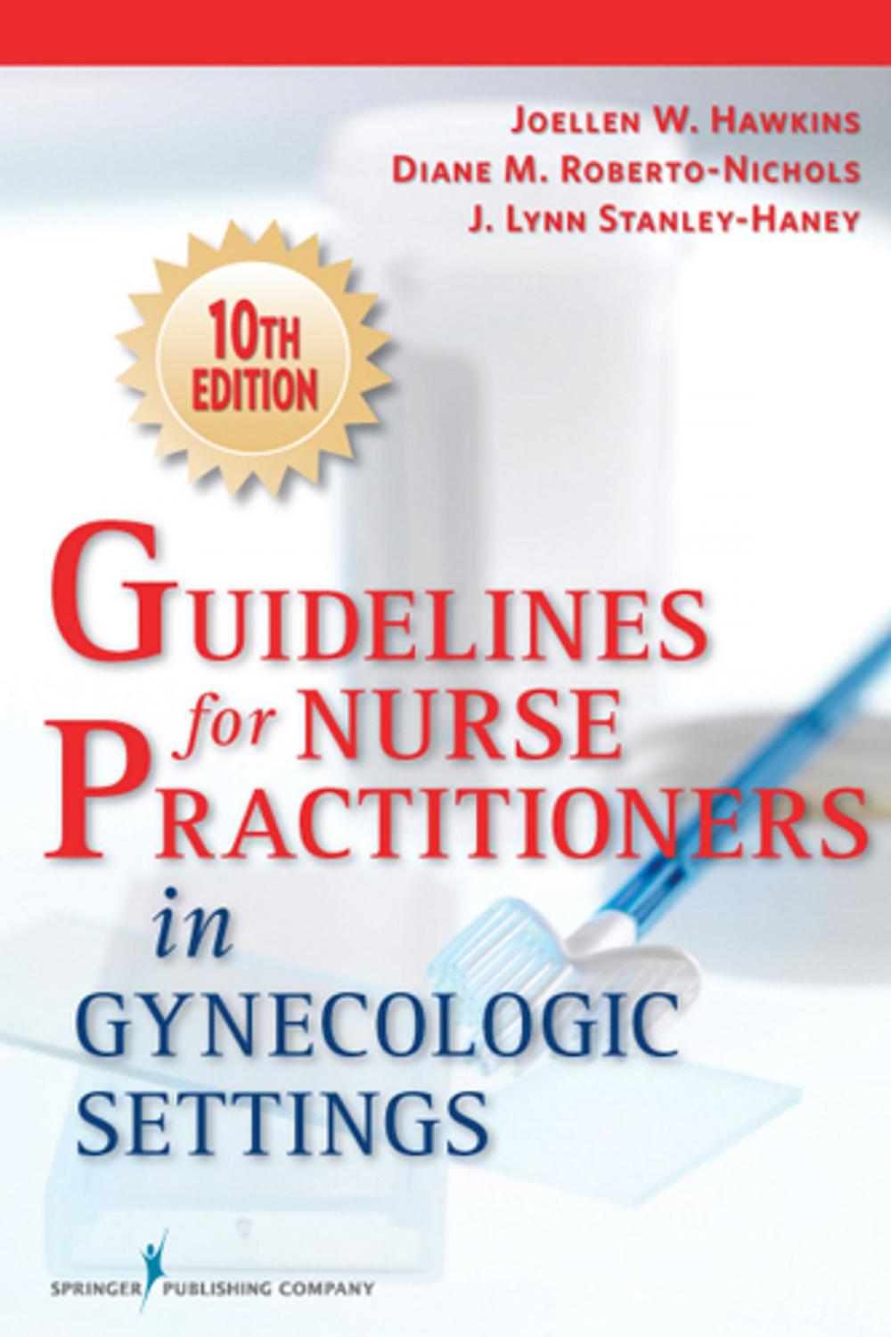 Big bigCover of Guidelines for Nurse Practitioners in Gynecologic Settings, Tenth Edition