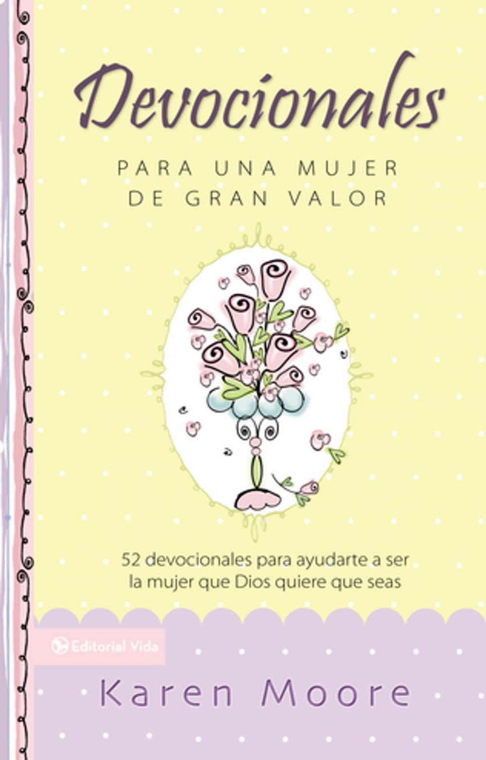 Big bigCover of Devocionales para una mujer de gran valor