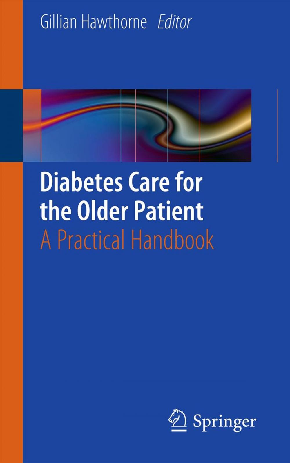 Big bigCover of Diabetes Care for the Older Patient