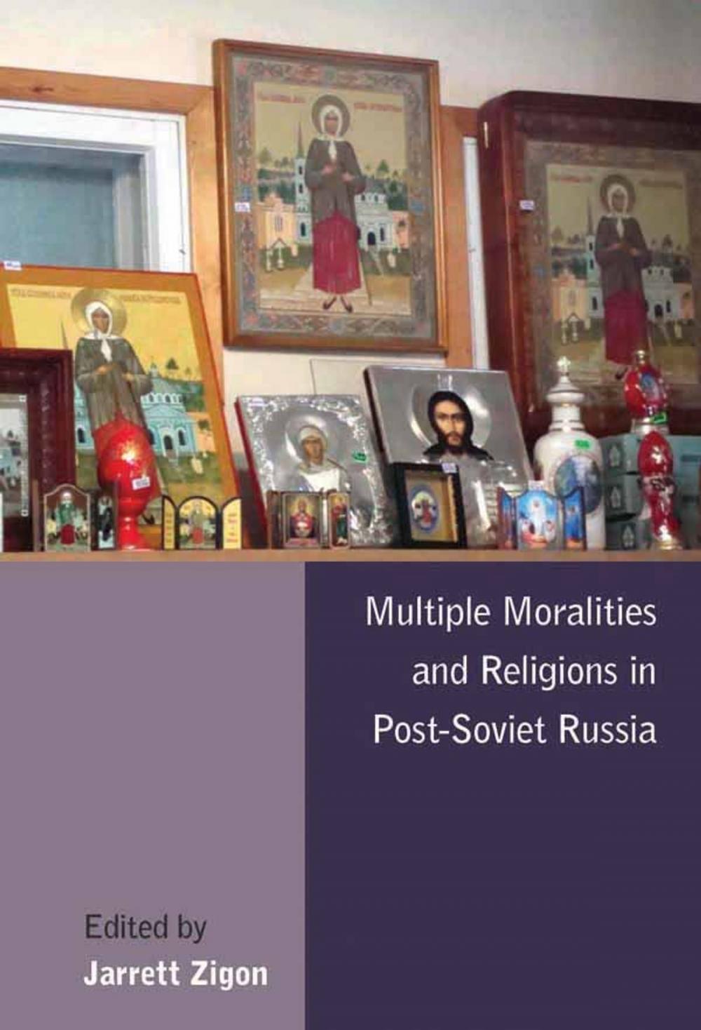 Big bigCover of Multiple Moralities and Religions in Post-Soviet Russia