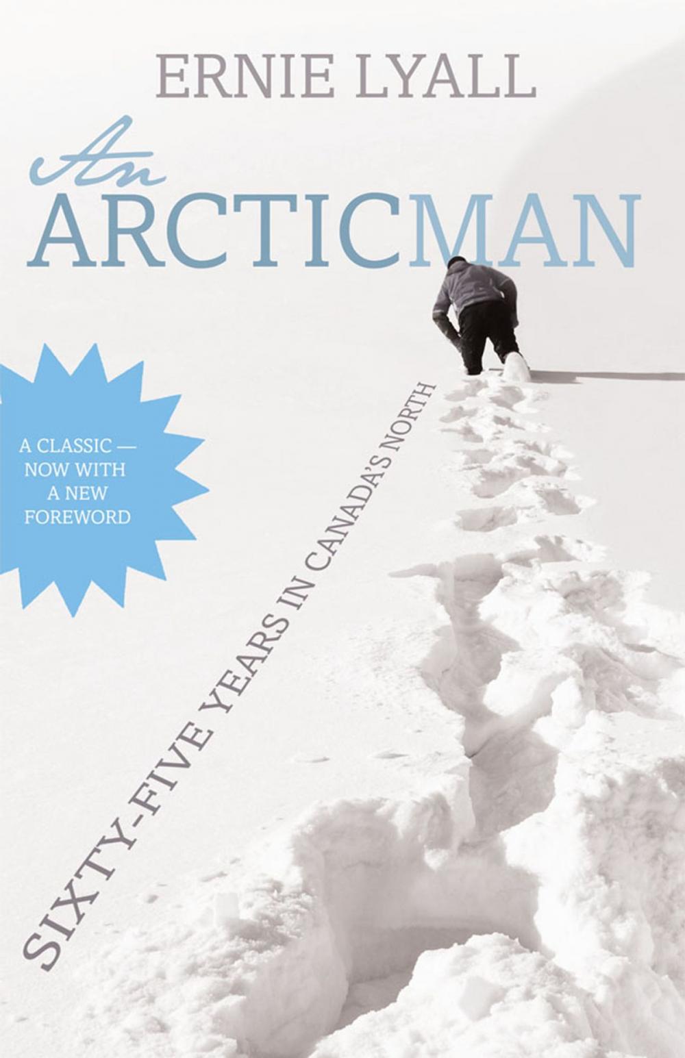 Big bigCover of An Arctic Man