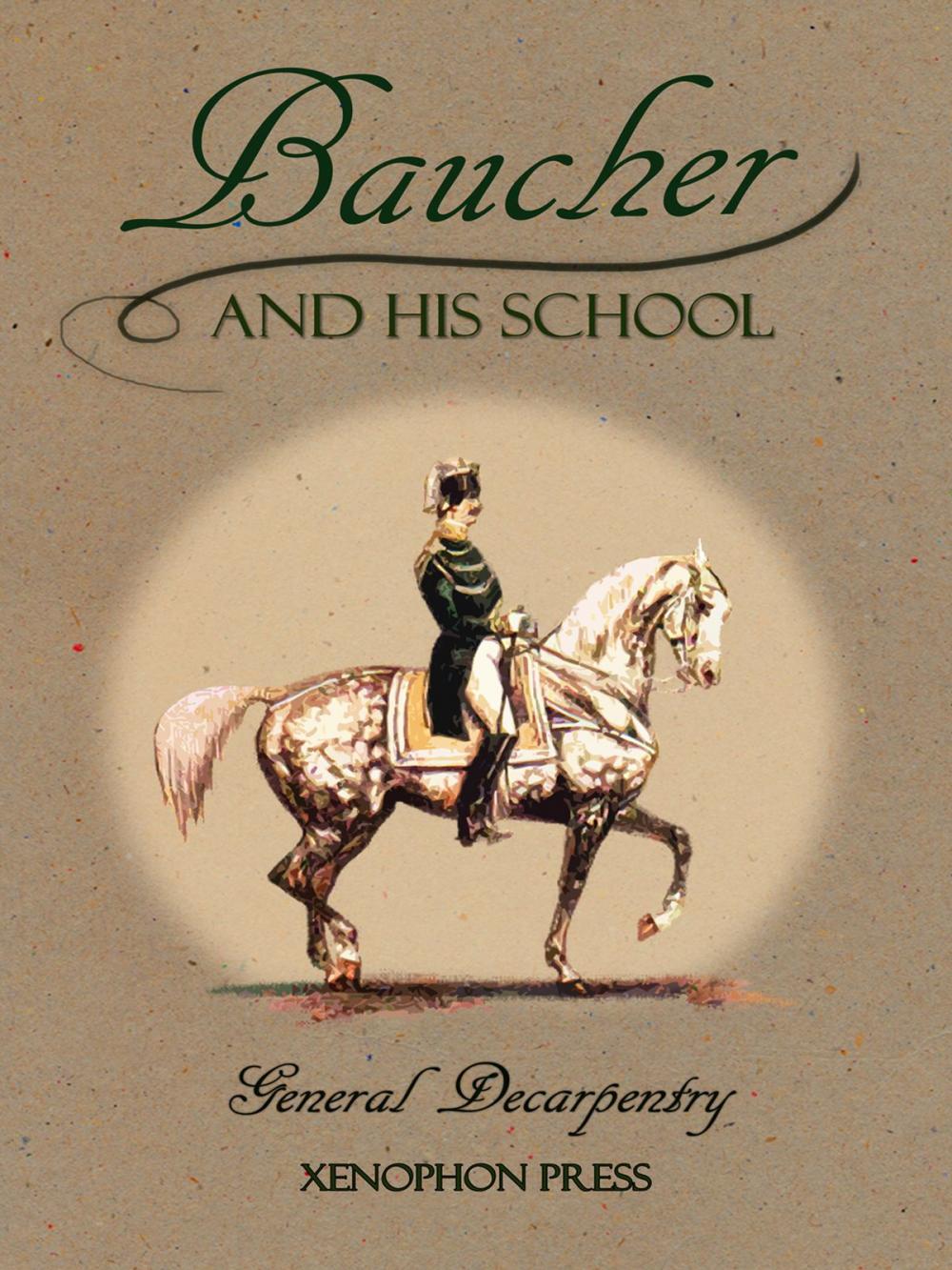 Big bigCover of Baucher and His School