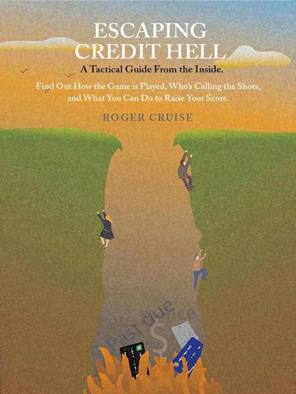Big bigCover of Escaping Credit Hell
