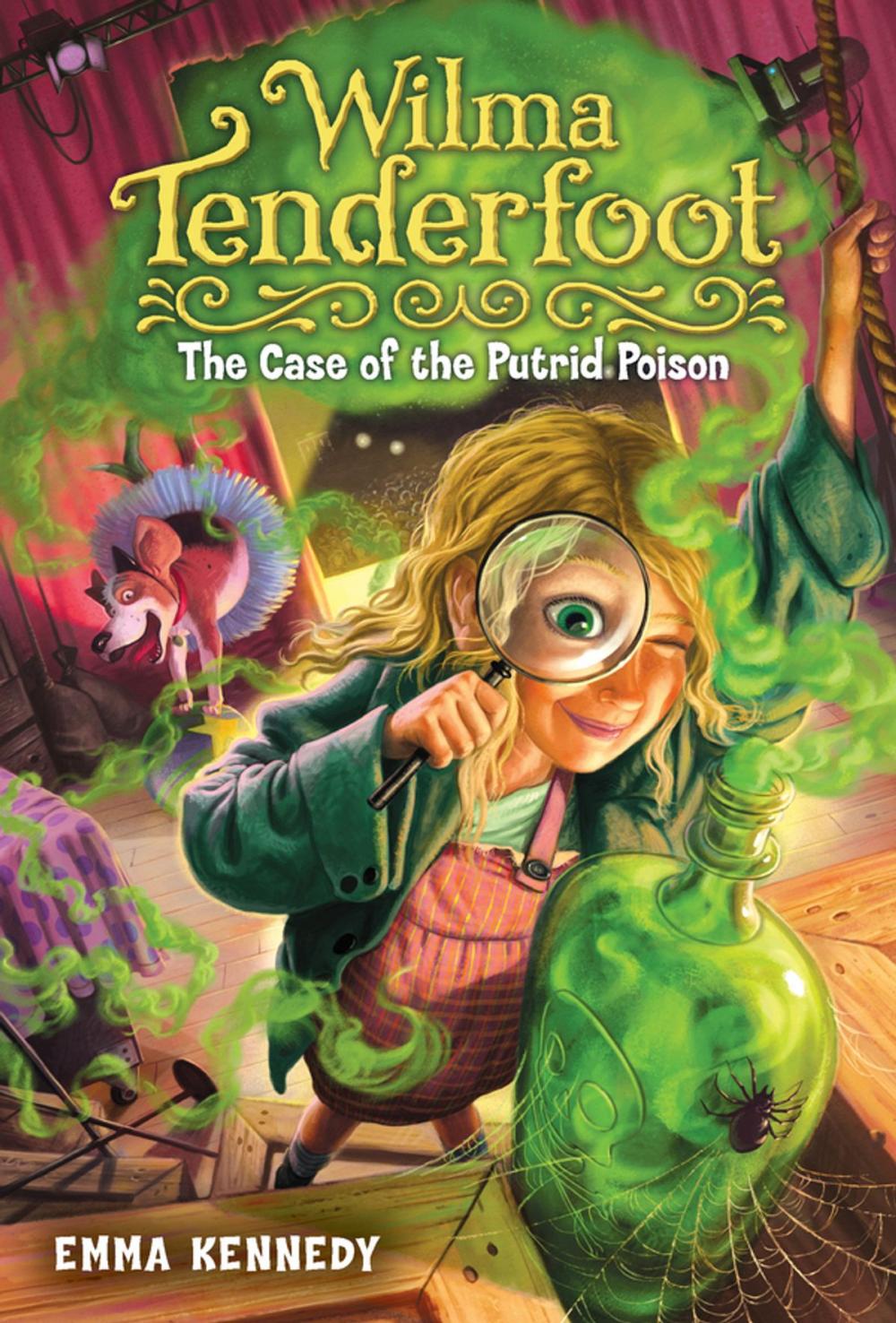 Big bigCover of Wilma Tenderfoot: The Case of the Putrid Poison