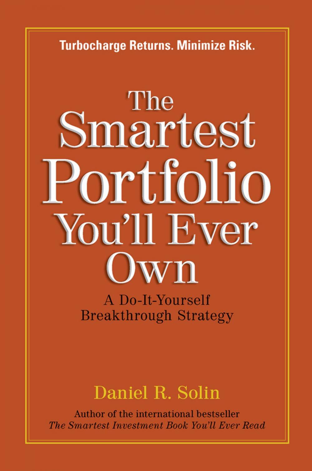 Big bigCover of The Smartest Portfolio You'll Ever Own