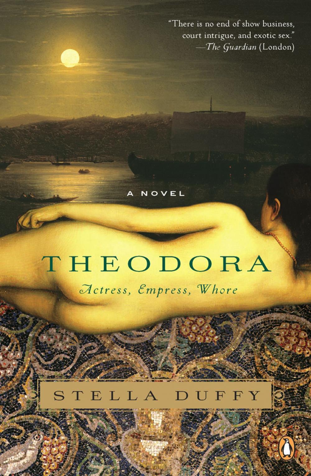 Big bigCover of Theodora: Actress, Empress, Whore