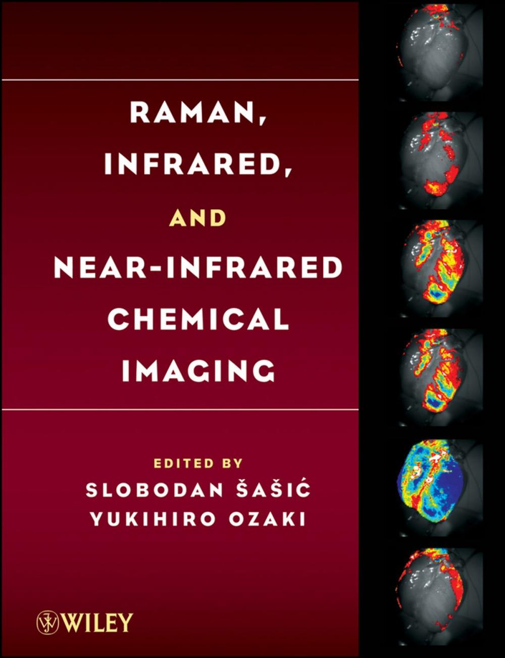 Big bigCover of Raman, Infrared, and Near-Infrared Chemical Imaging