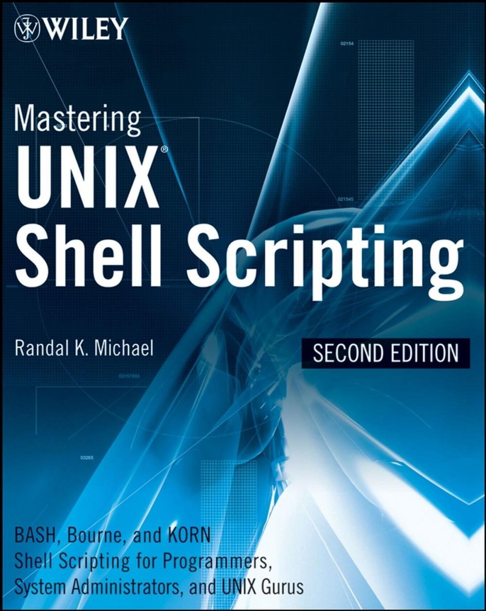 Big bigCover of Mastering Unix Shell Scripting