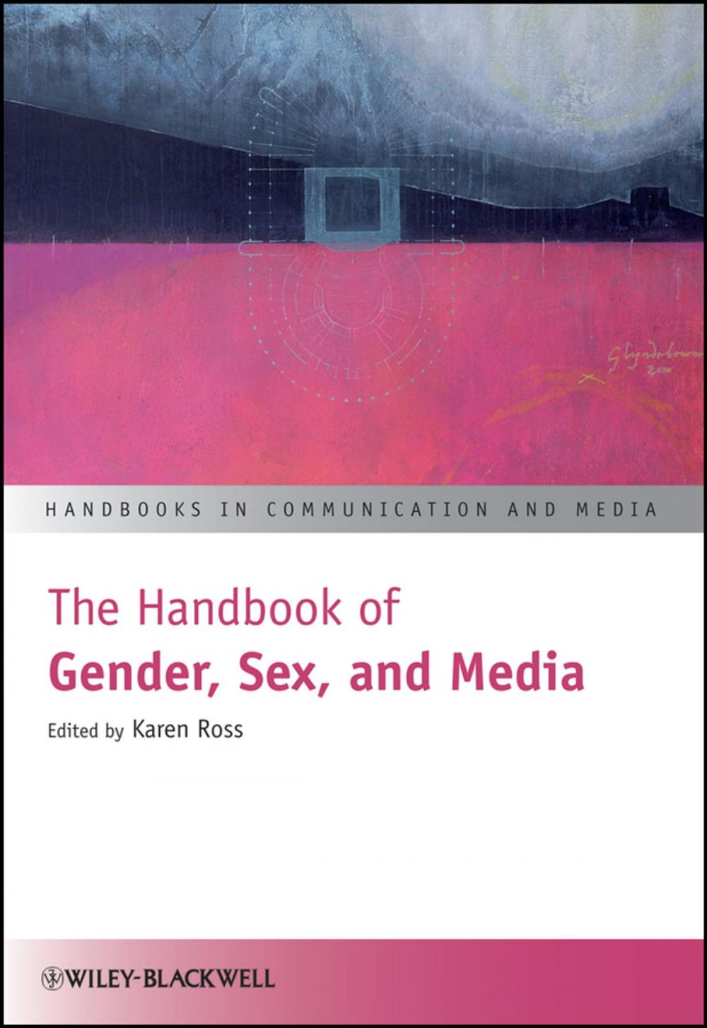 Big bigCover of The Handbook of Gender, Sex, and Media