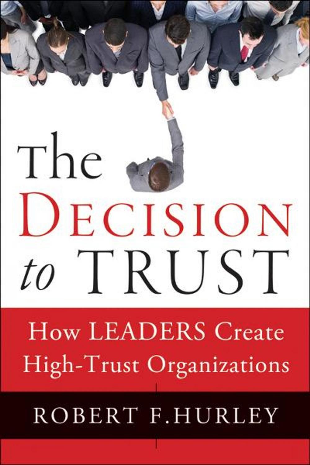 Big bigCover of The Decision to Trust