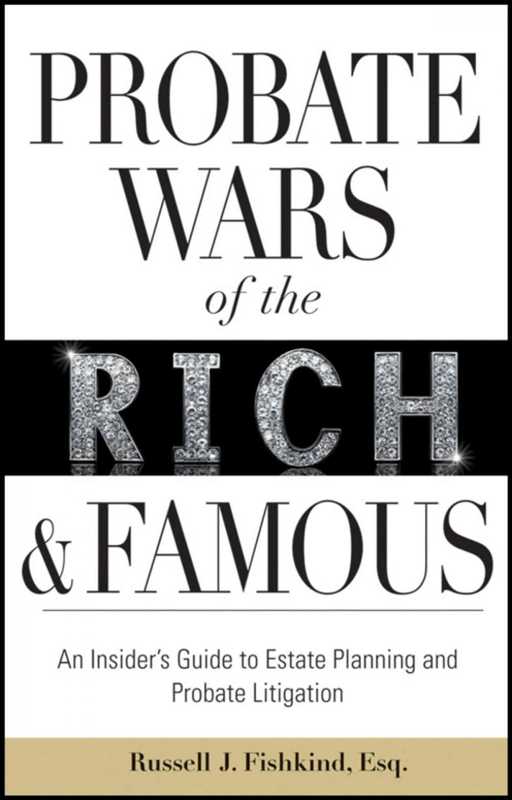 Big bigCover of Probate Wars of the Rich and Famous