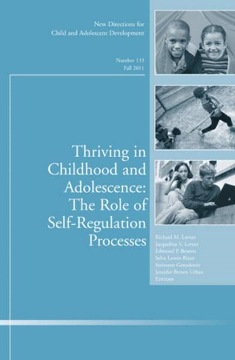 Big bigCover of Thriving in Childhood and Adolescence: The Role of Self Regulation Processes