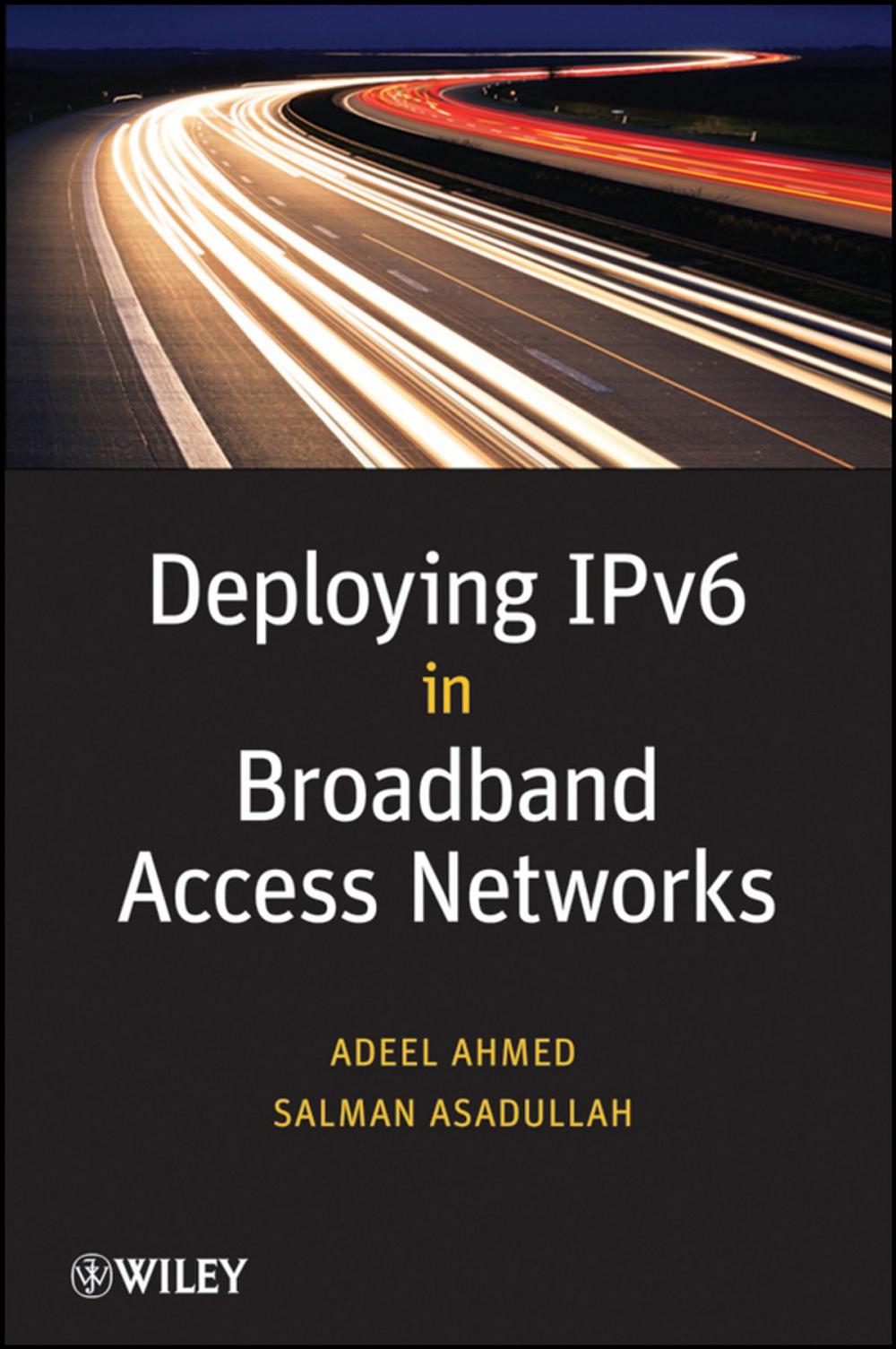 Big bigCover of Deploying IPv6 in Broadband Access Networks