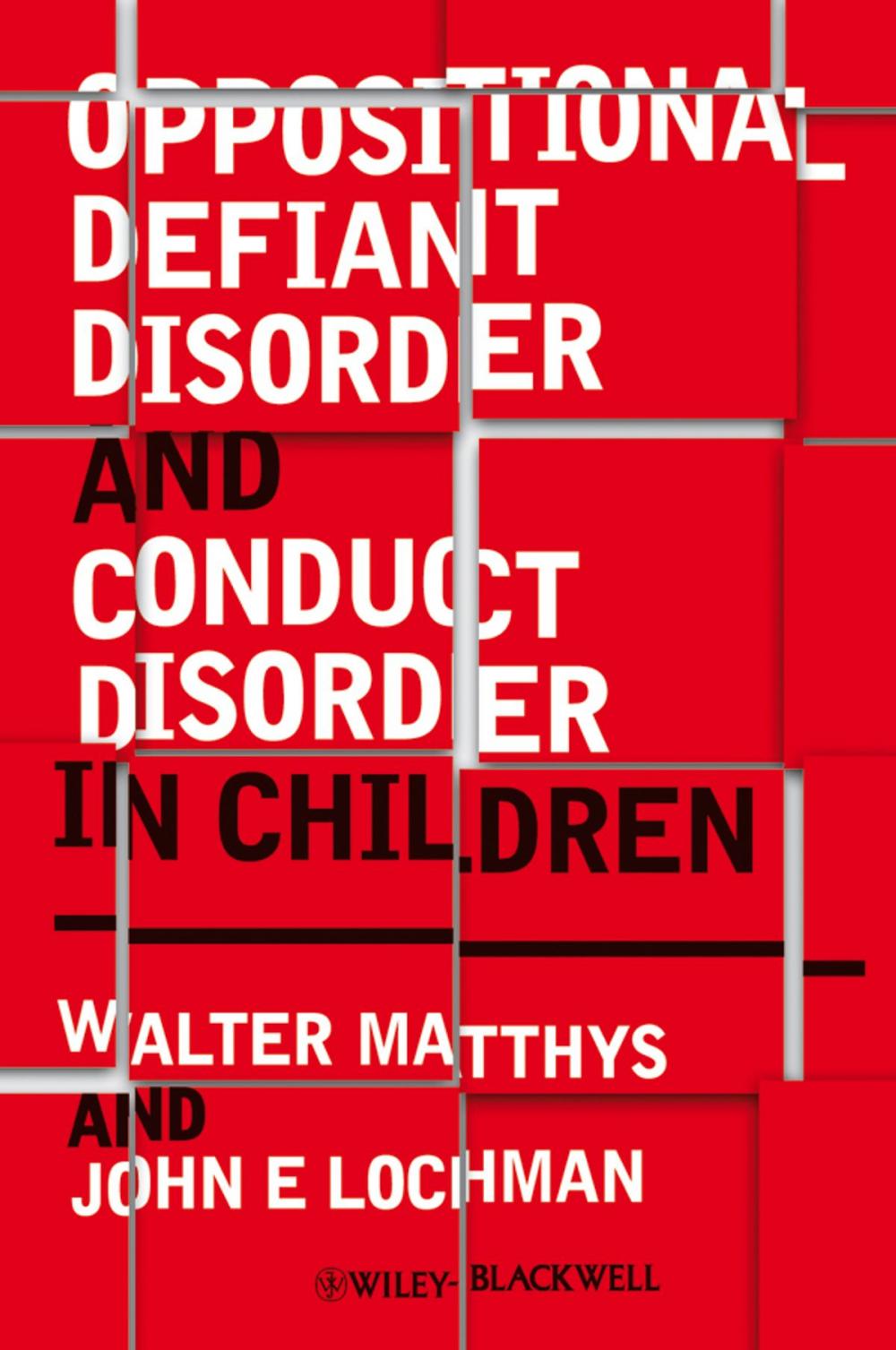 Big bigCover of Oppositional Defiant Disorder and Conduct Disorder in Children