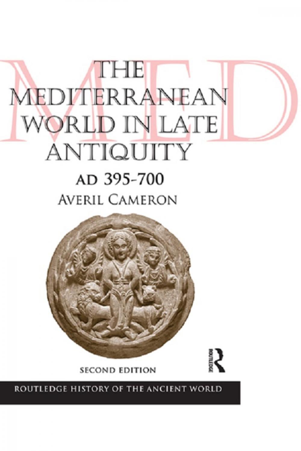 Big bigCover of The Mediterranean World in Late Antiquity