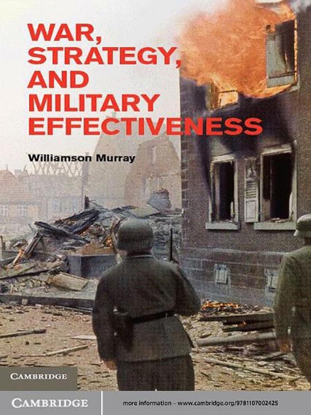 Big bigCover of War, Strategy, and Military Effectiveness