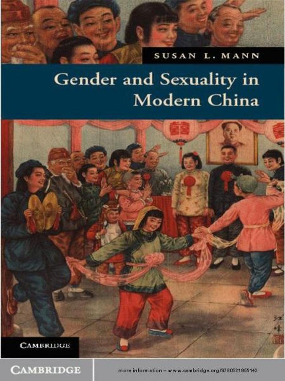 Big bigCover of Gender and Sexuality in Modern Chinese History