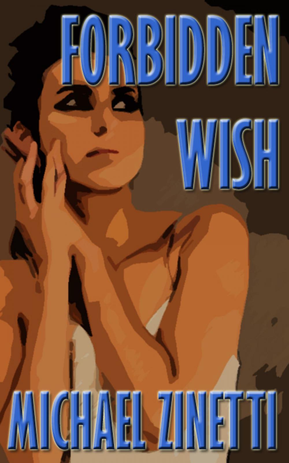 Big bigCover of Forbidden Wish