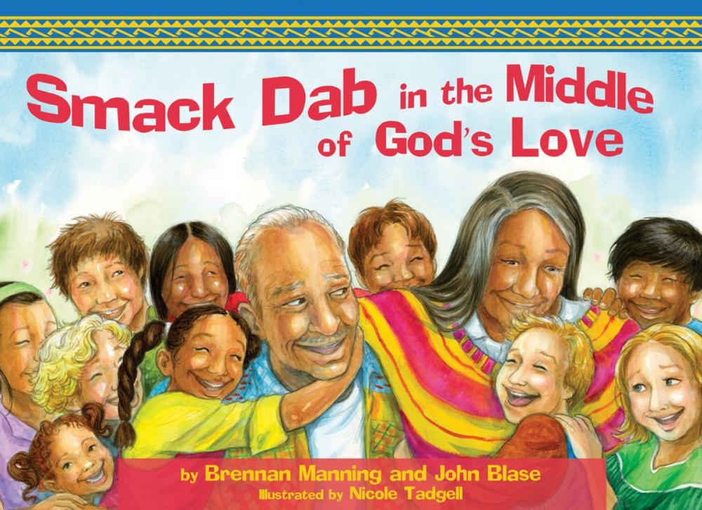 Big bigCover of Smack Dab in the Middle of God's Love