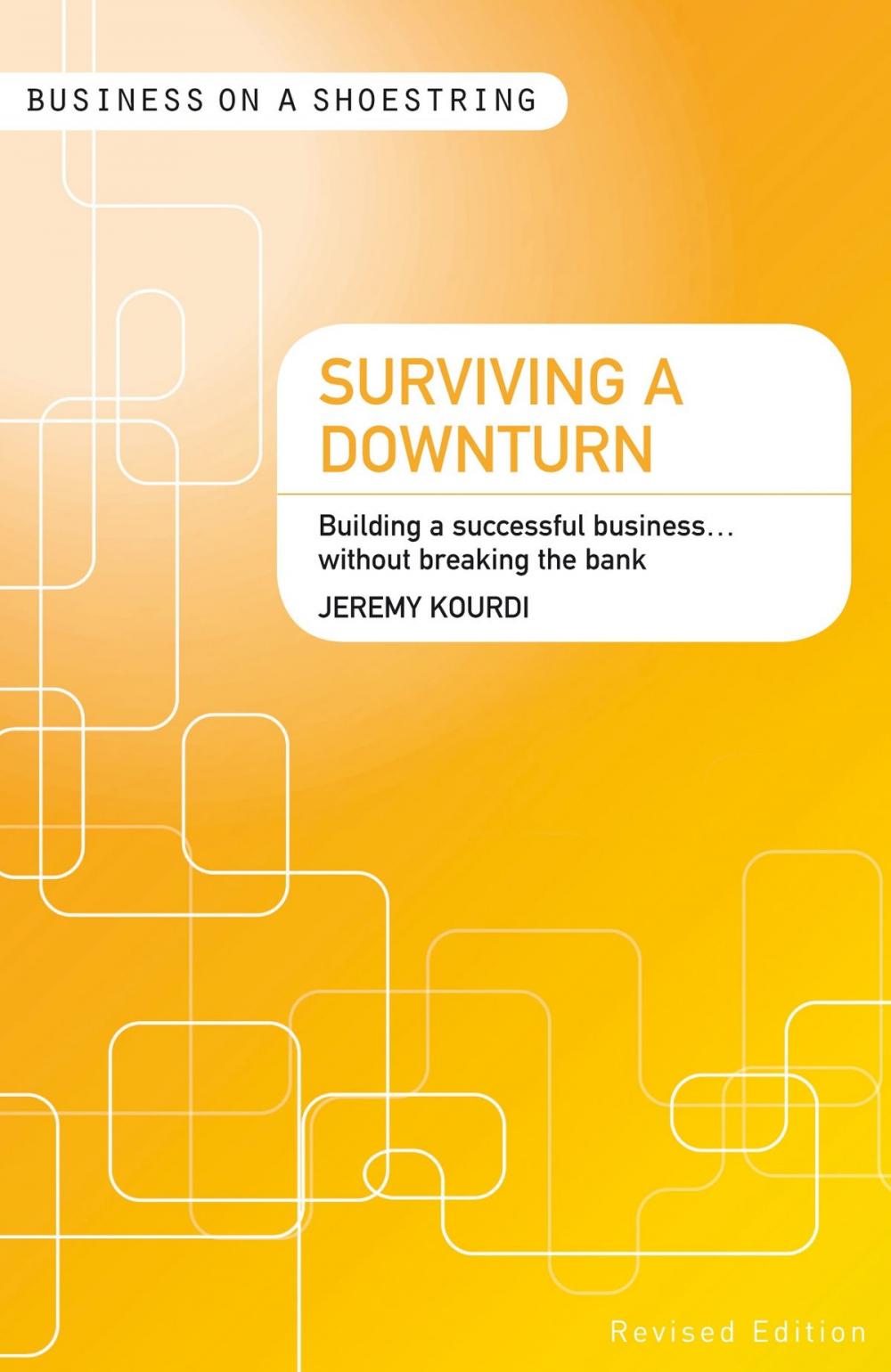 Big bigCover of Surviving a Downturn