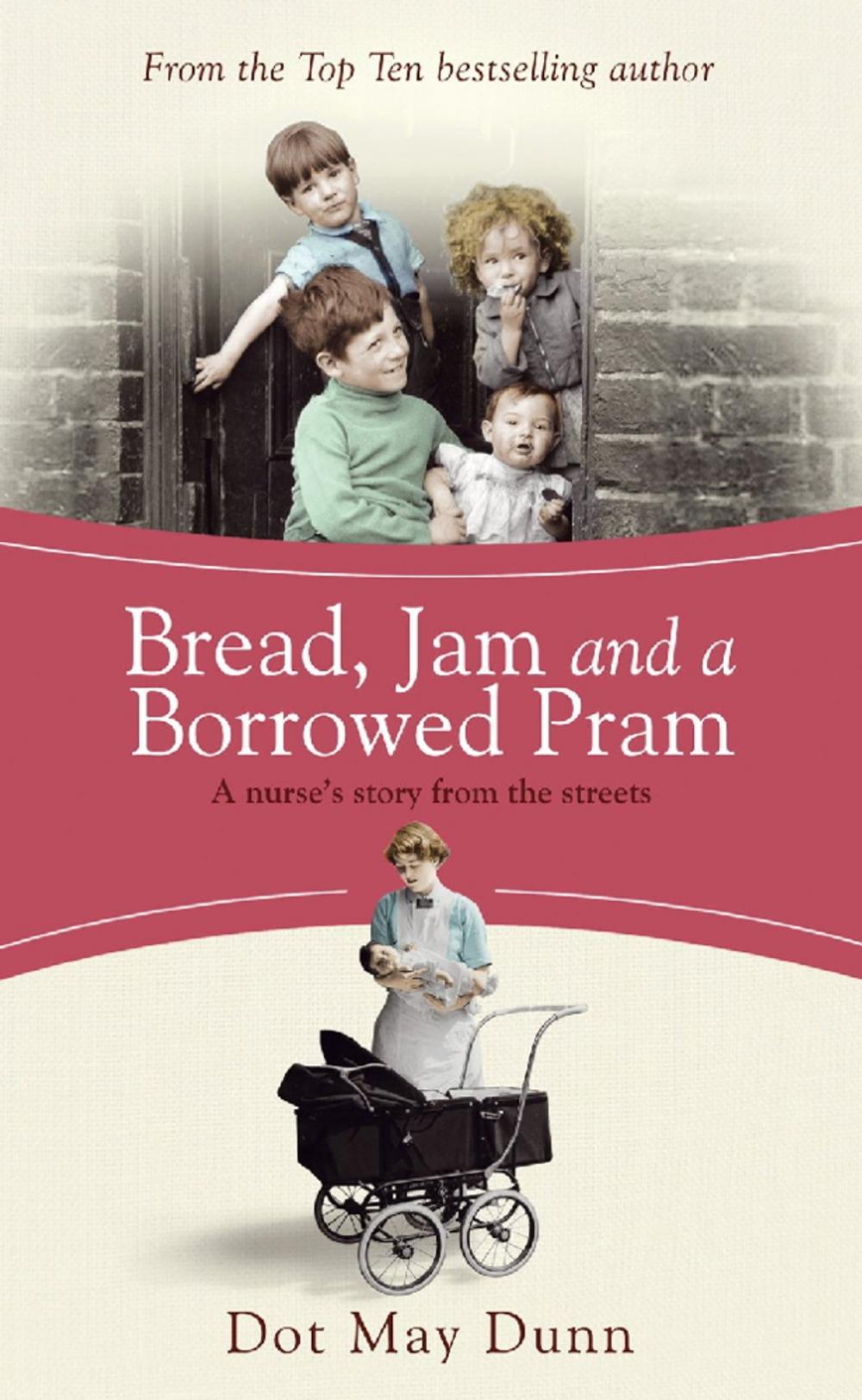 Big bigCover of Bread, Jam and a Borrowed Pram