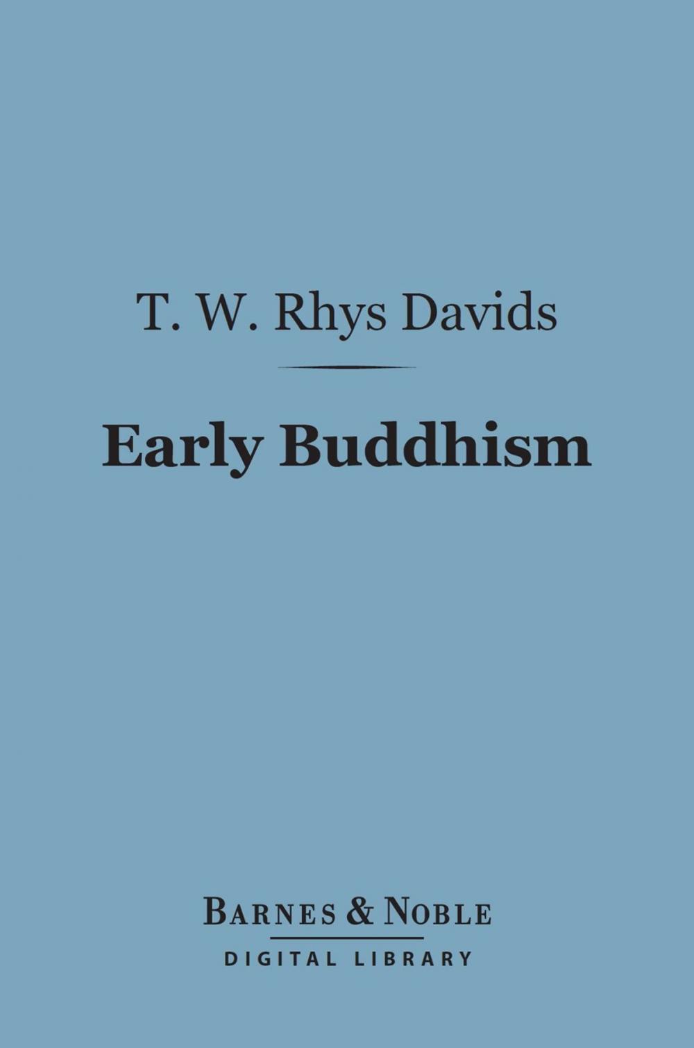 Big bigCover of Early Buddhism (Barnes & Noble Digital Library)