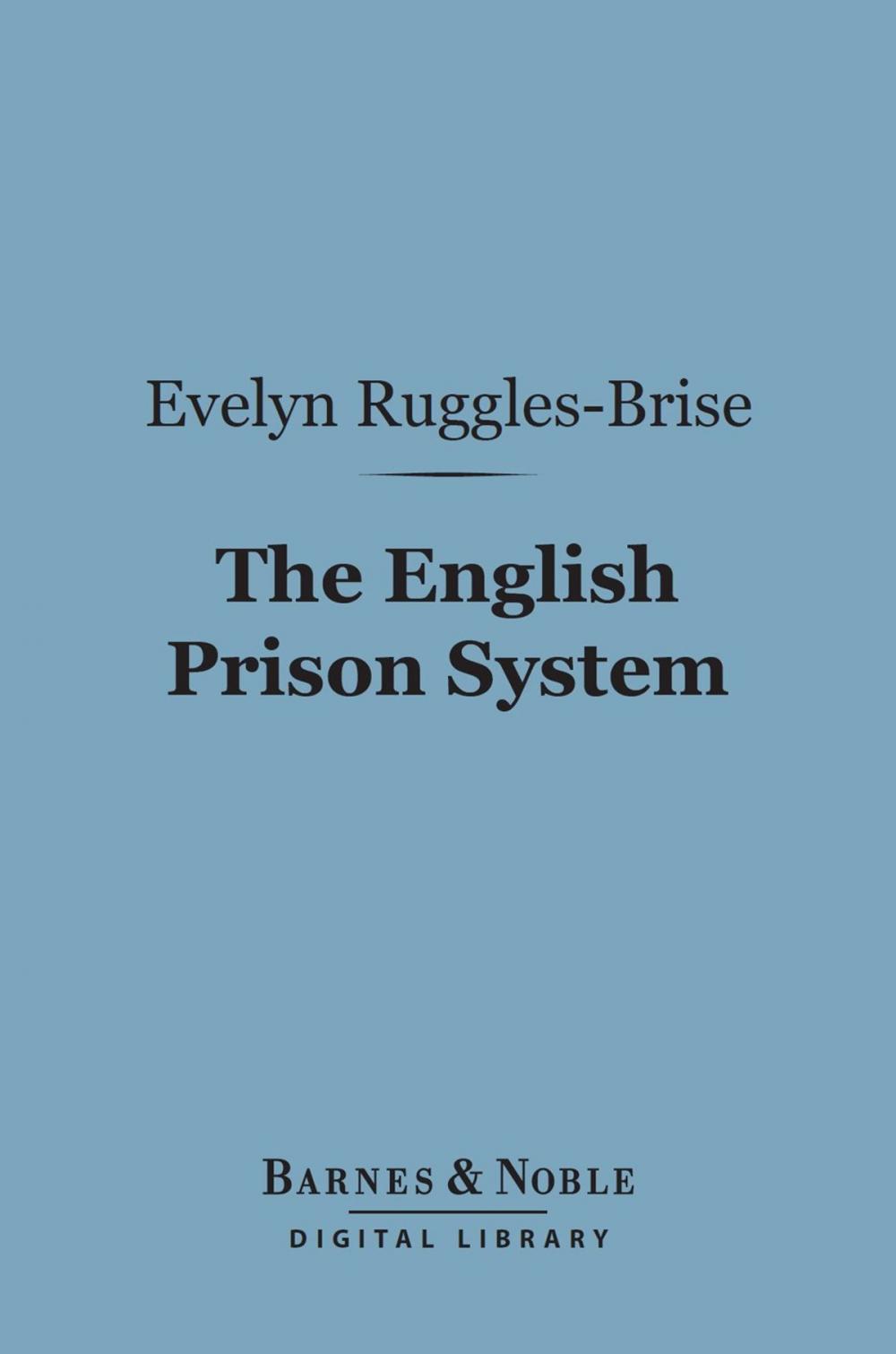 Big bigCover of The English Prison System (Barnes & Noble Digital Library)