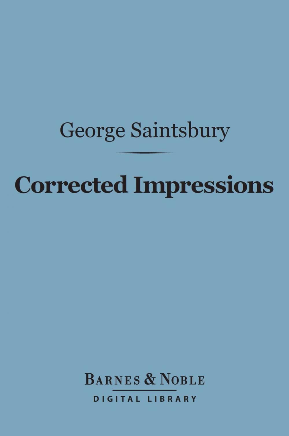 Big bigCover of Corrected Impressions (Barnes & Noble Digital Library)