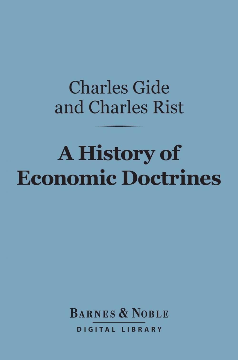 Big bigCover of A History of Economic Doctrines: (Barnes & Noble Digital Library)